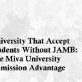 University That Accept Students Without JAMB – The Miva University Admission Advantage